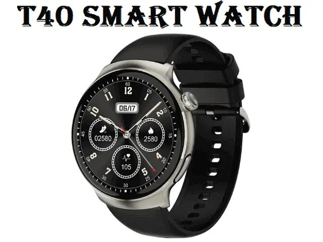 Montre intelligente T40
